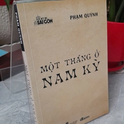 MỘT THÁNG Ở NAM KỲ