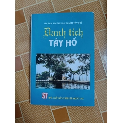 Danh tích Tây Hồ N30 - 2004 - 188 trang LỊCH SỬ - CHÍNH TRỊ - TRIẾT HỌC ANTQ2012-152