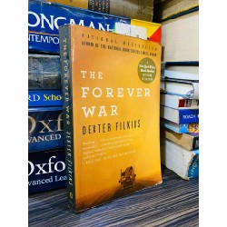 THE FOREVER WAR - DEXTER FILKINS 180492