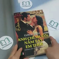 Anh chỉ muốn nắm tay em thôi - Emily Rose 694967