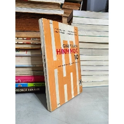 Giải toán hình học 10 (dùng cho học sinh các lớp chuyên & phân ban) - Trần Thành Minh (chủ biên) và các tác giả