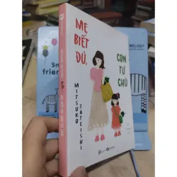 Sách: Mẹ biết đủ, con tự chủ - TG: Mitsuko Tateishi (B1) 931764