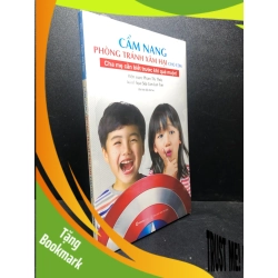 (TẶNG BOOKMARK) Cẩm nang phòng tránh xâm hại cho con Phạm Thị Thúy mới 100% RBK.ASB1812