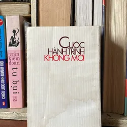 II Tựa sách: Cuộc Hành Trình Không Mới (Tập 2) - Vương Sỹ Đình - 1997 569321