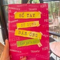 SỔ TAY SỬ DỤNG ĐÀN ÔNG 2/2 – Lam Bạch Sắc VĂN HỌC GCH0709 550229