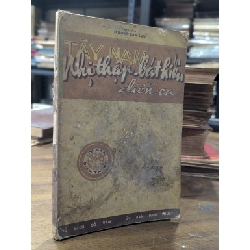 Tây nam nhị thập bát hiếu diễn ca - Thạch Am Trương Cam Lựu ( phiên chú Vũ Văn Kính )