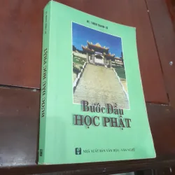 HT. Thích Thanh Từ - BƯỚC ĐẦU HỌC PHẬT