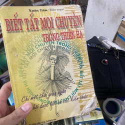 Sách Biết tất cả mọi chuyện trong thiên hạ 311930