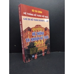 Hệ thống tài khoản kế toán quyển 1 2015 mới 80% ố, bẩn HCM1906 Bộ tài chính SÁCH GIÁO TRÌNH, CHUYÊN MÔN