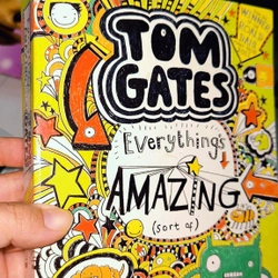 Ngoại văn thiếu nhi - TOM GATES (Everything's amazing)