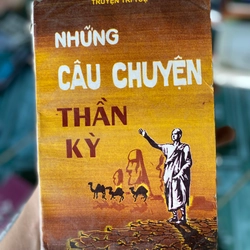 Những câu chuyện thần kỳ - Truyện Trí Tuệ