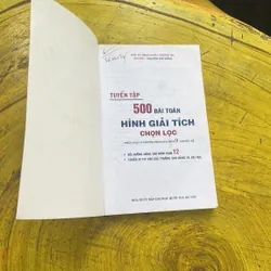 TUYỂN TẬP 500 BÀI TOÁN HÌNH GIẢI TÍCH, HÌNH KHÔNG GIAN CHỌN LỌC- NGUYỄN ĐỨC ĐỒNG CHỦ BIÊN 714708