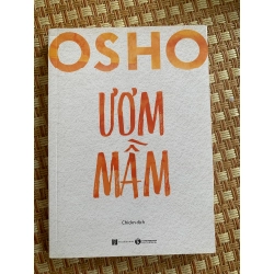 Ươm Mầm- Osho ( sách mới 95%,Thaihabook,năm xb2022) STB3005- Tâm Linh-Tôn Giáo 155080