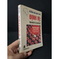 [Sách Cũ SCGR] Định vị trận chiến về trí lực ngày nay mới 80% bẩn bìa, ố 2002 AI Ries and Jack Trout HCM1804 MARKETING KINH DOANH