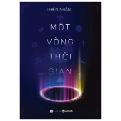 Một Vòng Thời Gian - Thiện Nhân 279998