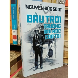 Bầu trời trường đại học của tôi - Nguyễn Đức Soát