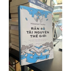 Bản đồ tài nguyên thế giới - Masanori Tobita