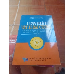 Cơ nhiệt vật lí đại cương - Thanh Nhạc 2012 (Giáo khoa) VAVO1304-AK3ST4