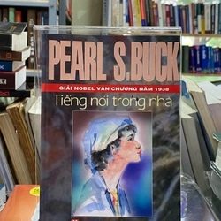 TIẾNG NÓI TRONG NHÀ - PEARL S.BUCK