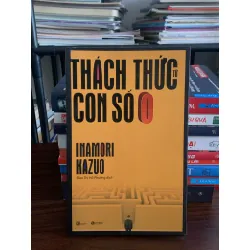 Thách thức từ con số 0 – Inamori Kazuo 558590