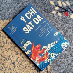 Ý Chí SẮT ĐÁ - Orison Swett Marden