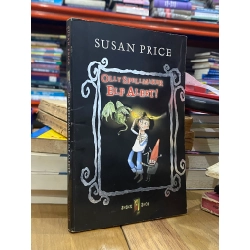 Olly Spellmaker Elf Alert ! - Susan Price