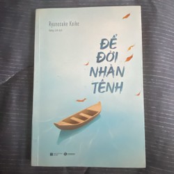 Sách Để đời nhàn tênh - Ryunosuke Koike 148487