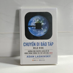 [Bìa cứng, khổ to,seal] Uber - Chuyến Đi Bão Táp - Wild Ride - Adam Lashinsky-Giá bìa 199k