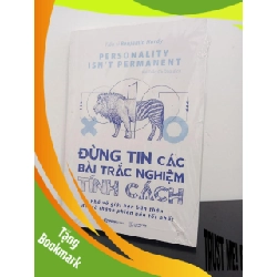 (TẶNG BOOKMARK) Đừng Tin Các Bài Trắc Nghiệm Tính Cách - Benjamin Hardy New 100% RBK.ASB2408