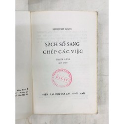 Sách sổ sang chép các loại - Philiphe Bỉnh ( giới thiệu Giáo Sư Thanh Lãng ) 53725
