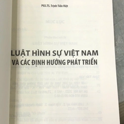 LUẬT HÌNH SỰ VIỆT NAM VÀ CÁC ĐỊNH HƯỚNG PHÁT TRIỂN - Trịnh Tiến Việt 477920