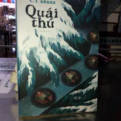Quái thú - C.J. Skuse