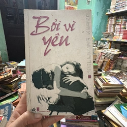  Bởi Vì Yêu 