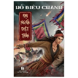 Đại Nghĩa Diệt Thân - Hồ Biều Chánh