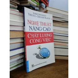 Nghệ thuật nâng cao chất lượng công việc - Subir Chowdhury (Hương Lan, Phương Hà, Thảo Hiền dịch)