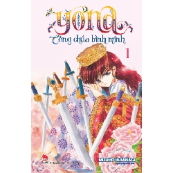 Yona - Công Chúa Bình Minh - Tập 1 (2024) - Kusanagi Mizuho (Mới 100%) Manga, comic, NXB Kim Đồng - SÁCH ĐẠI HỌC