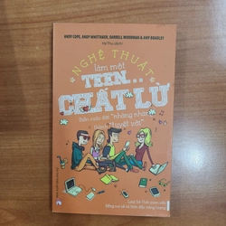 Sách Nghệ thuật làm một teen chất lừ của Andy Cope mới 99%