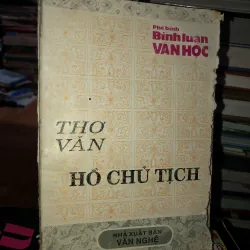 Phê bình văn học - Thơ văn Hồ Chủ tịch 