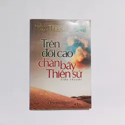Trên Đồi Cao Chăn Bầy Thiên Sứ - Nguyễn Ngọc Thuần