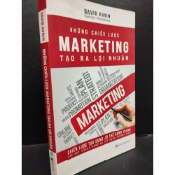 Những chiến lược Marketing tạo ra lợi nhuận David Avrin 2018 mới 80% bẩn nhẹ HCM1805 Marketing