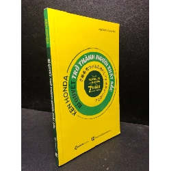 KEN HONDA - Bí quyết trở thành người xuất sắc 2018 mới 90% (khoa học đời sống , kỹ năng sống) HCM2301 Rebooks.vn