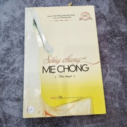 Tiểu thuyết Sống chung với mẹ chồng