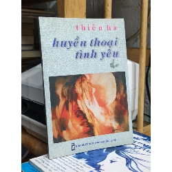 Huyền Thoại Tình Yêu - Thiên Hà