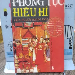 Sách: Phong tục hiếu hỉ của người Trung Hoa - (A3)
