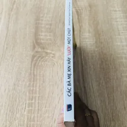 CÁC BÀ MẸ XIN HÃY “ LƯỜI “ MỘT CHÚT 1000651