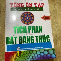 TỔNG ÔN TẬP CHUYÊN ĐỀ LUYỆN THI ĐẠI HỌC PT , HPT, KSHS, TOÁN TỔ HỢP, TÍCH PHÂN BĐT, HH,.. 728514