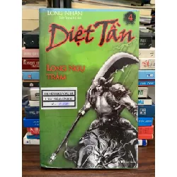 Diệt Tần — Long Nhân 4 (Trần Trung Hỷ dịch) 576747