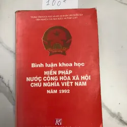 Bình Luận Khoa Học Hiến Pháp Nước Cộng Hòa Xã Hội Chủ Nghĩa Việt Nam Năm 1992