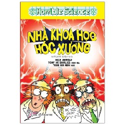 Horrible Science - Nhà Khoa Học Hóc Xương - Nick Arnold 137269