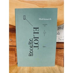 Middlemarch, tập 1 - George Eliot 145332